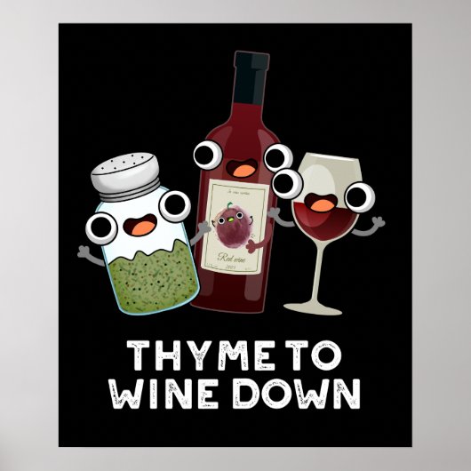 Thyme om Funny Chill Pun Dark BG te winnen Poster (Voorkant)