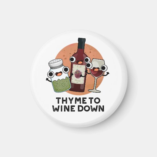 Thyme om Funny Chill Pun te winnen Magneet (Voorkant)