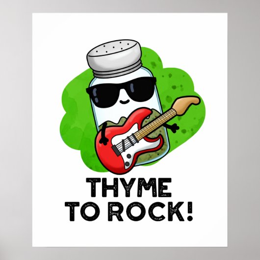 Thyme to Rock Funny Herb Pun Poster (Voorkant)