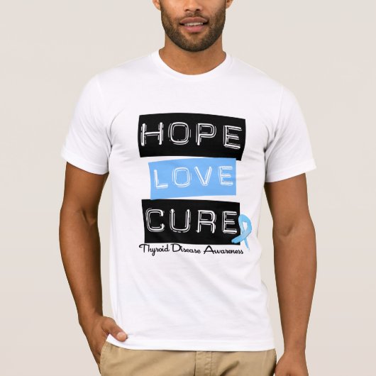 Thyroid Disease Hope Love Cure T-shirt (Voorkant)
