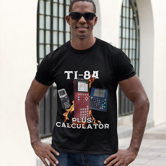Ti-84 plus calculator Funny Wiskunde Teacher T-Shi T-shirt