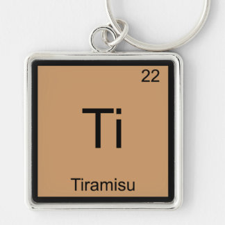 Ti - Tiramisu Funny Chemistry Element Symbol T-shi Sleutelhanger