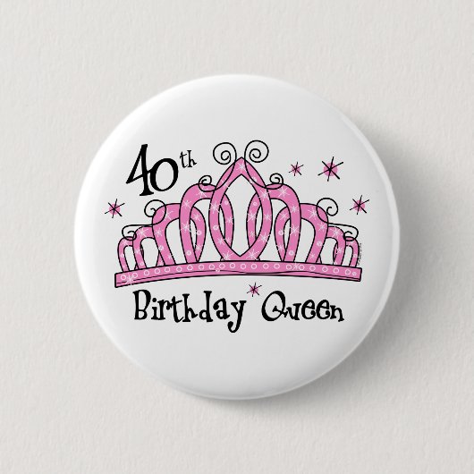 Tiara 40th Birthday Queen LT Ronde Button 5,7 Cm (Voorkant)