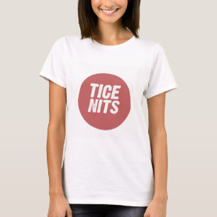 TICE NITS T-SHIRT