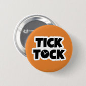 Tick Tock Ronde Button 5,7 Cm (Voorkant /achterkant)