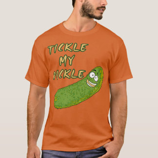 Tickle My Pickle T-shirt