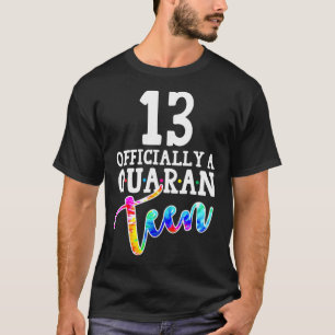 Tie Dye 13th Officieel een Quaranteen Birthday Tee T-shirt