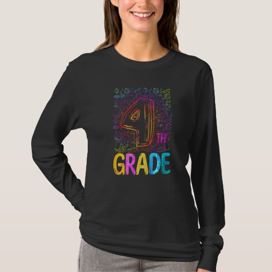 Tie Dye 4th Grade Fourth Grade Teachers Back To Sc T-shirt (Voorkant)