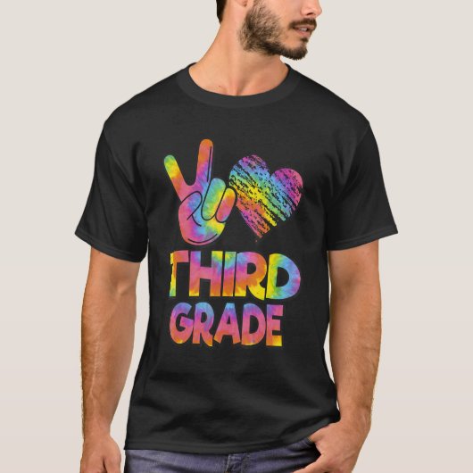 Tie Dye Back To School Peace Love Third Grade T-shirt (Voorkant)