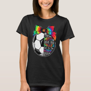Tie Dye Deze moeder houdt van haar sportmeisjes T-shirt