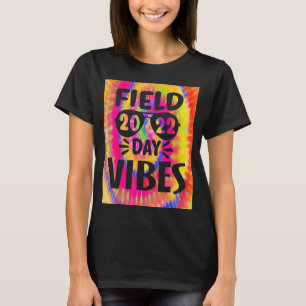 Tie Dye Field Day Vibes Last Day Field D T-shirt