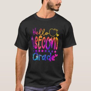 Tie Dye Hallo tweede klas leraar eerste dag T-shirt