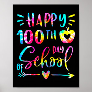 Tie Dye Happy 100e dag van de leerling Poster
