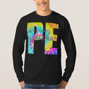 Tie Dye Pe Fysieke Onderwijs Leraar eerste dag van T-shirt