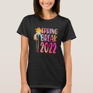 Tie Dye Spring Break 2022-tapeband Vacatiegroep Tr T-shirt