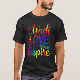 Tie Dye Teach Love Inspire Terug naar school 2023 T-shirt