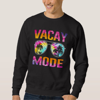 Tie Dye Vacay Mode Family Vacation Summer Sunglass Trui