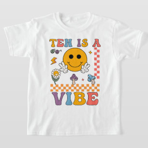 Tien is een vibe retro glimlach 10 jaar oude 10e g t-shirt