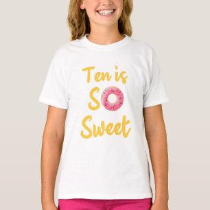Tien is zo zoet, negende verjaardag tien t-shirt, t-shirt