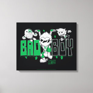 Tien Titans gaan!   "Bad Boy" Robin, Cyborg & BB Canvas Afdruk