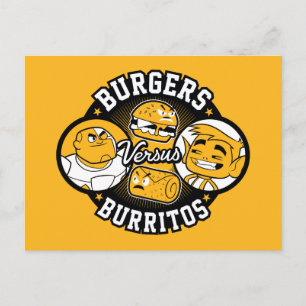 Tien Titans gaan!   Burgers Versus Burritos Briefkaart