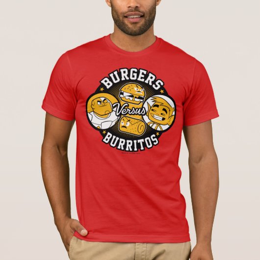 Tien Titans gaan! | Burgers Versus Burritos T-shirt (Voorkant)