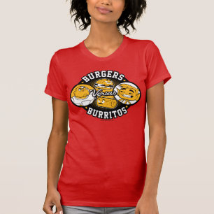 Tien Titans gaan! Burgers Versus Burritos T-shirt