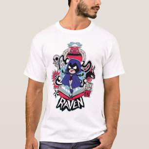 Tien Titans gaan!   Raven Demonic Powers Graphic T-shirt