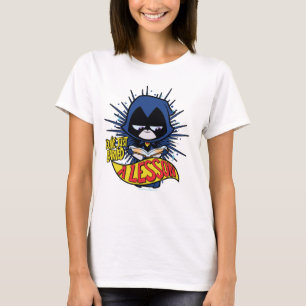 Tien Titans gaan!   Raven "Geleerde les" T-shirt