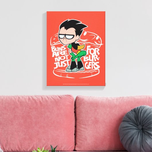 Tien Titans gaan! | Robin Booty Scooty Buns Canvas Afdruk (Insitu (Woonkamer))
