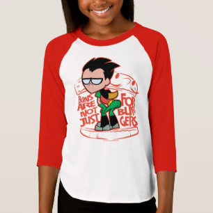 Tien Titans gaan!   Robin Booty Scooty Buns T-shirt