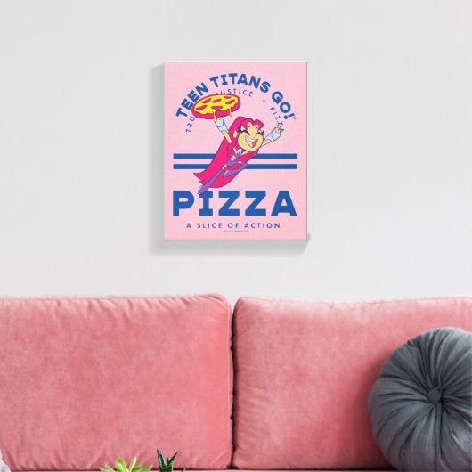 Tien Titans gaan! Starfire "Truth Justice Pizza" Canvas Afdruk (Insitu (Woonkamer))