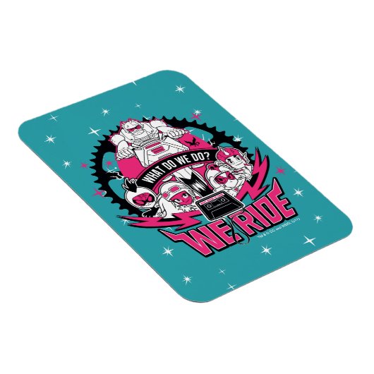 Tien Titans gaan! | "We Ride" Retro Moto Graphic Magneet (Rechterzijde)