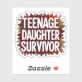 Tienerdochter Survivor Grappig Mam Pap Ouderschap Sticker (Vel)