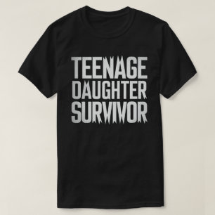 Tienerdochter Survivor Grappig Mam Pap Ouderschap T-shirt