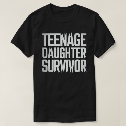 Tienerdochter Survivor Grappig Mam Pap Ouderschap T-shirt (Design voorkant)