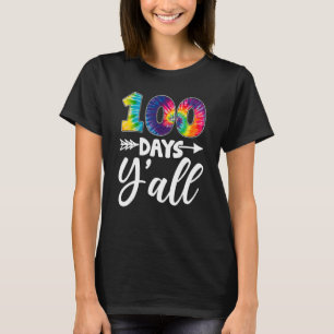 Tienkleurige kleurstof 100 dagen Y'all 100th Day o T-shirt