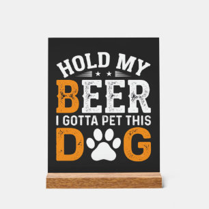 Tiens Ma Bière Amateur de Chien