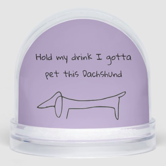 Tiens Mon Boisson Je Dois Pet Dat Dachshund Snow G (Avant)