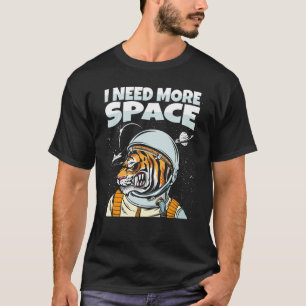 Tiger Astronaut Animal Big Cat Wildlife Ik heb Mo  T-shirt