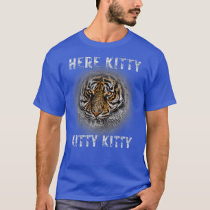 Tiger Safari Zoo Wildlife Animal here Kat Big Ca T-shirt