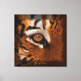 Tiger's Eye Wildlife Supporter Kunst op Canvas
