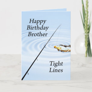 Tight lines carte d'anniversaire pour un frère
