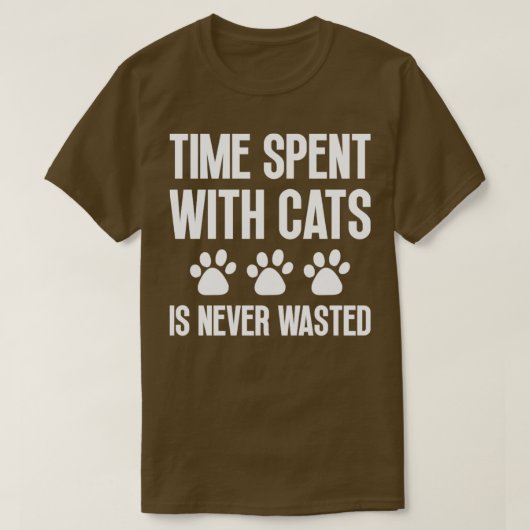 Tijd besteed aan katten is nooit verspild1 t-shirt (Design voorkant)