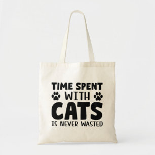 Tijd besteed aan katten wordt nooit verspild tote bag