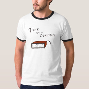 Tijd is een samenzwering (Kleur) T-shirt