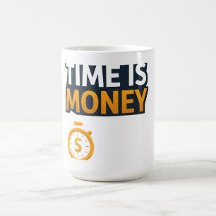 Tijd is Geld – Hustle Mindset T-Shirt Ondernemer Koffiemok
