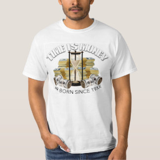 TIJD IS GELD - LUCHT GEBOREN SINDS 19XX T-SHIRT