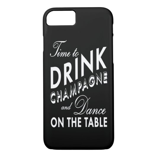 Tijd om Champagne iPhone 7 Hoesje te Drinken (Achterkant)