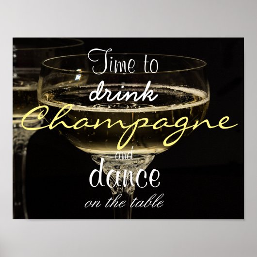 Tijd om champagne te drinken en te dansen op tafel poster (Voorkant)